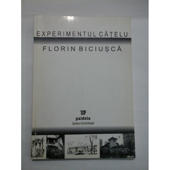 EXPERIMENTUL CATELU - FLORIN BICIUSCA EXPERIMENTUL CATELU - FLORIN BICIUSCA